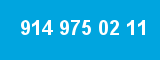 914 975 02 11